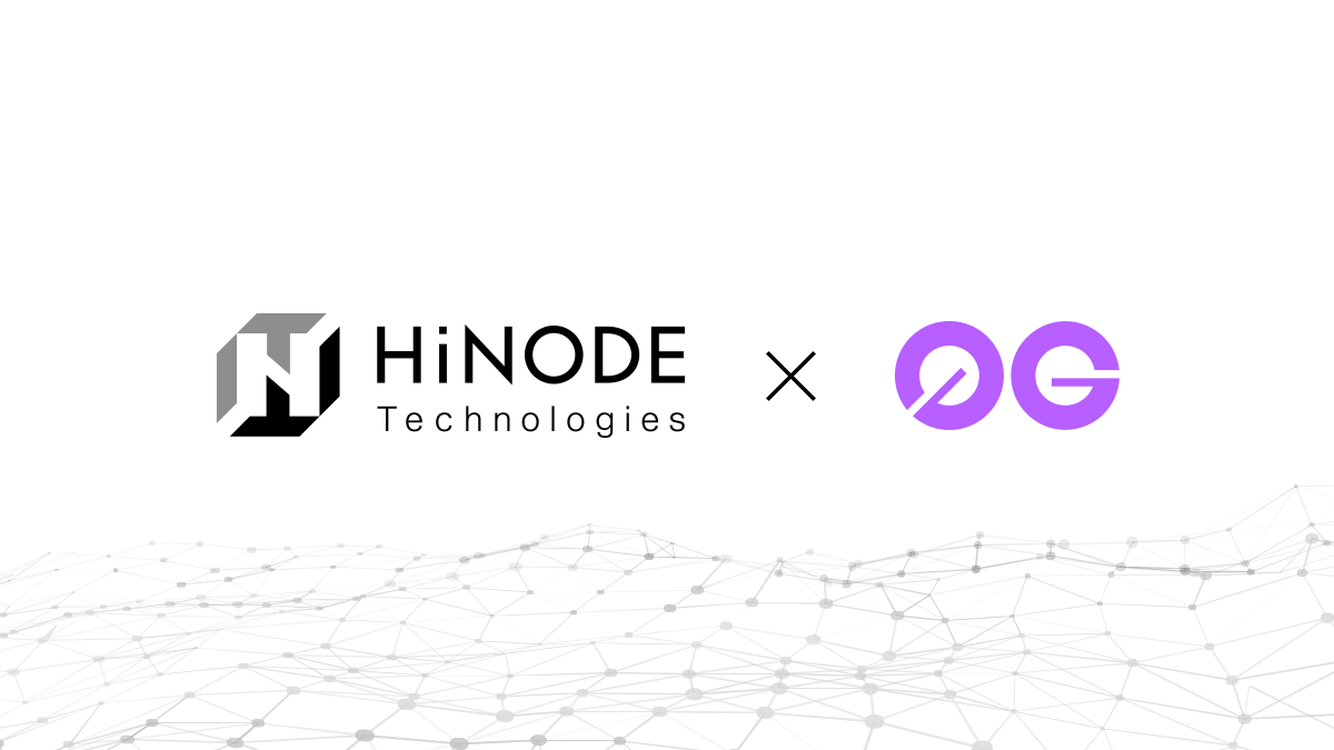 Hinode Technologies が0Gのノード運営に参加